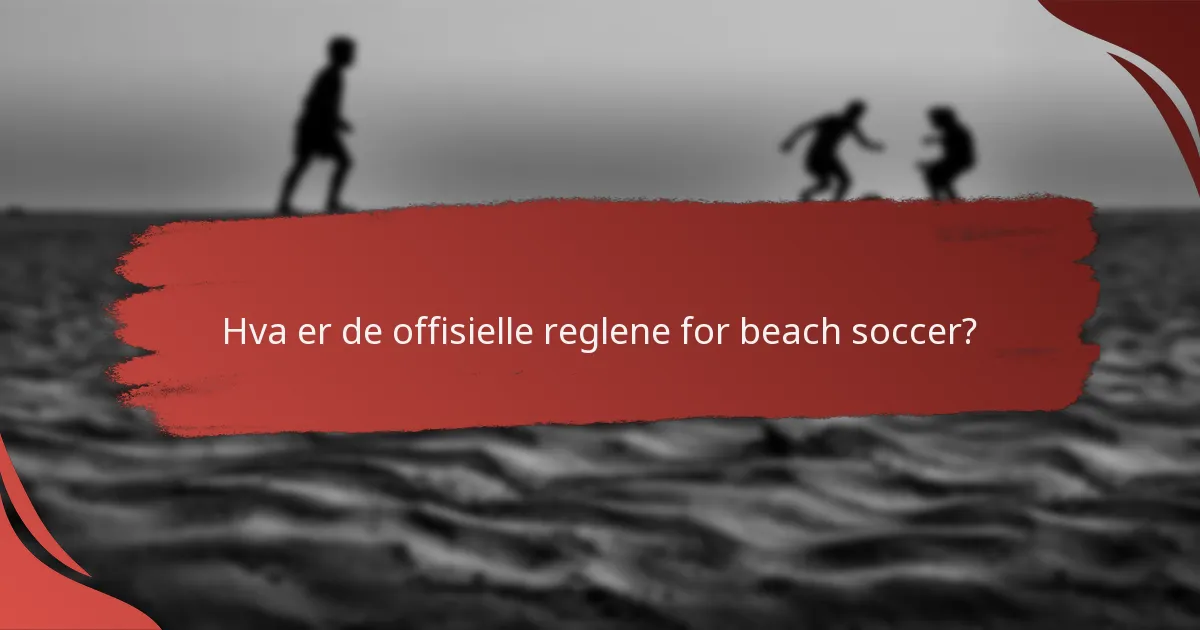 Hva er effektive formasjoner i beach soccer?