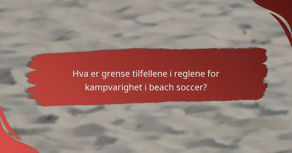 Hva er reglene for ekstraomganger i beach soccer?