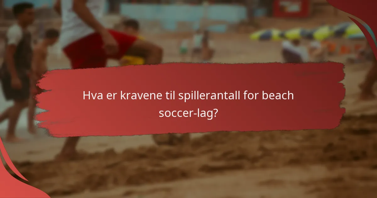 Hvordan fungerer bytter i beach soccer?