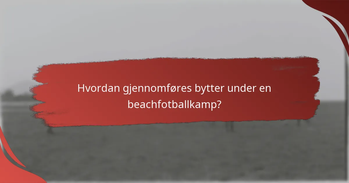 Hva er implikasjonene av bytteregler for spillere og lag?