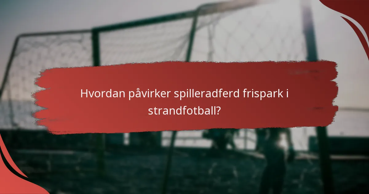 Hvordan sammenlignes reglene for frispark i strandfotball med tradisjonell fotball?